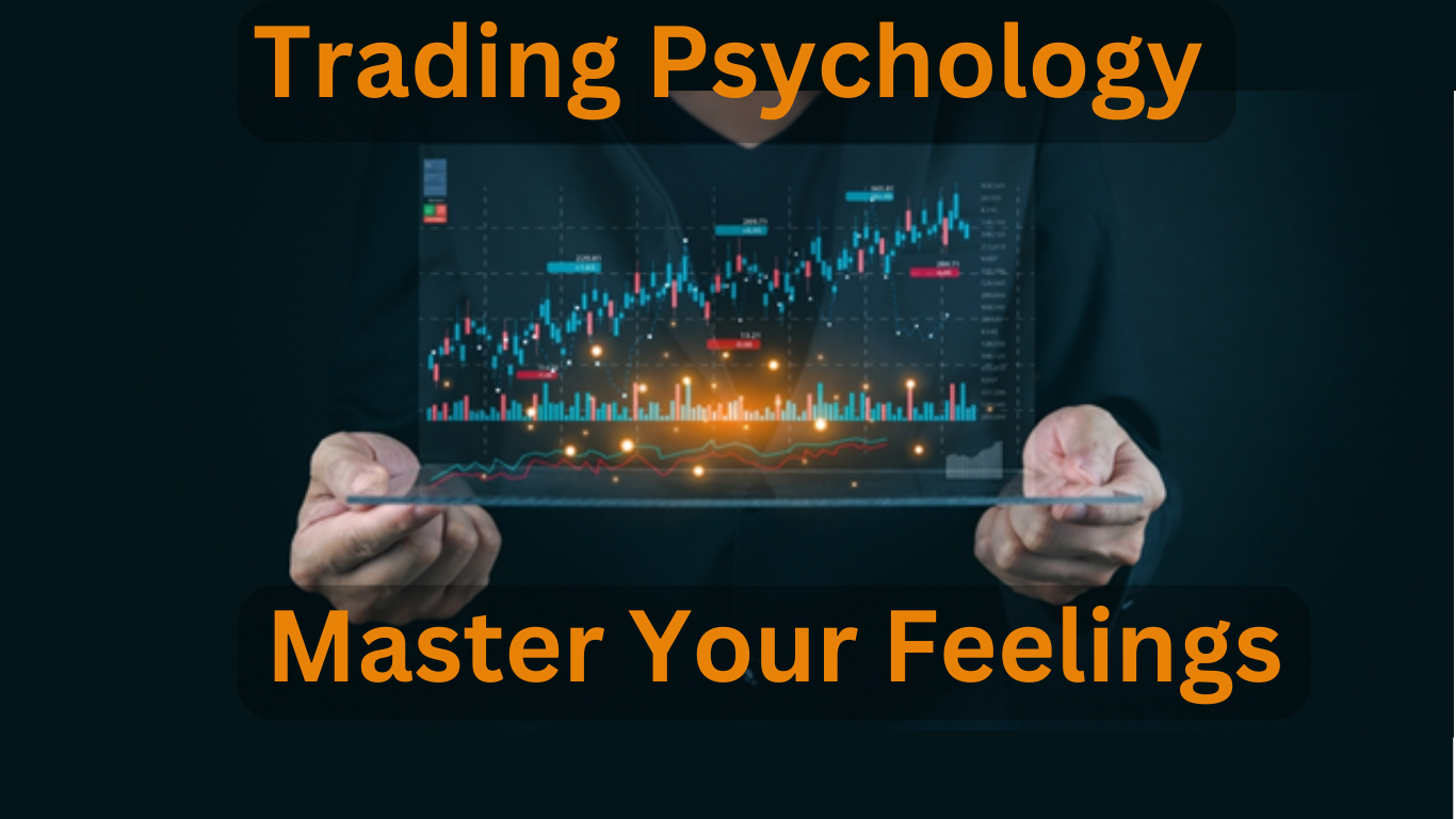Trading Psychology - Master Your Feelings - Elliott Wave Adjust